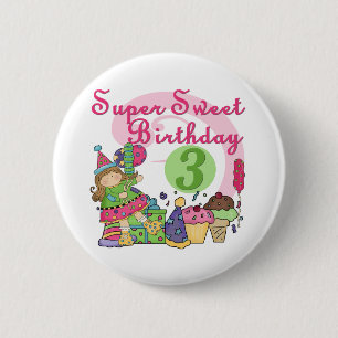 Badge Rond 5 Cm Super Sweet 3ème Anniversaire Tshirts et cadeaux