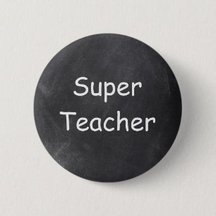 Badge Rond 5 Cm Super Teacher Chalkboard