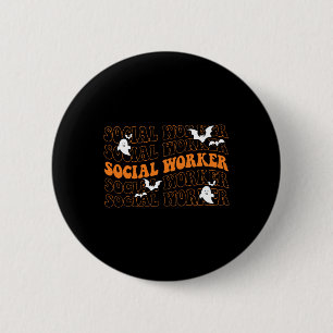 Badge Rond 5 Cm Super travailleur social Ghost Halloween école soc