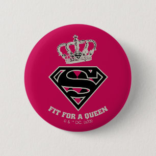 Badge Rond 5 Cm Supergirl S-Shield "Adapté Pour Une Reine"