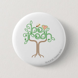 Badge Rond 5 Cm Supergirl Soyez Fraîche