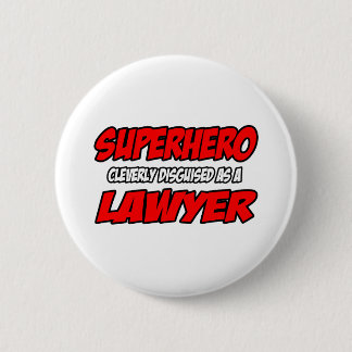 Badge Rond 5 Cm Superhero...Avocat