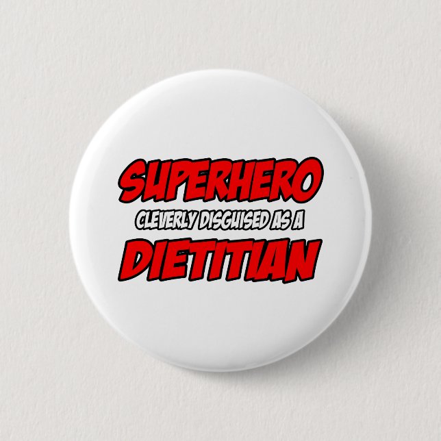Badge Rond 5 Cm Superhero...diététiste (Devant)