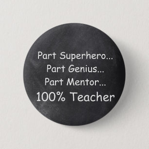 Badge Rond 5 Cm Superhero Genius Mentor Enseignant Chalkboard Desi