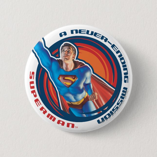 Badge Rond 5 Cm Superman A Never-ending Mission (Devant)