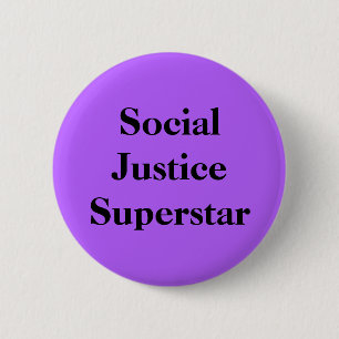 Badge Rond 5 Cm Superstar de justice sociale