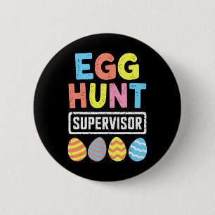 Badge Rond 5 Cm Superviseur de chasse aux oeufs de Pâques Lapin la