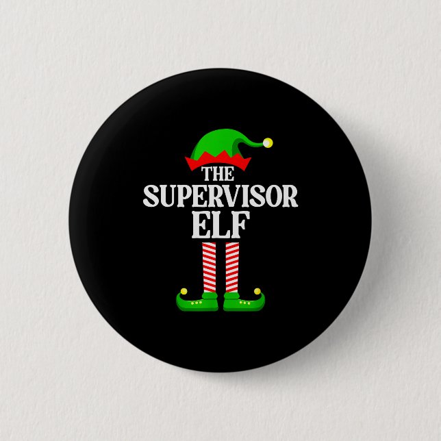 Badge Rond 5 Cm Supervisor Elf Family Matching Group Funny Christm (Devant)