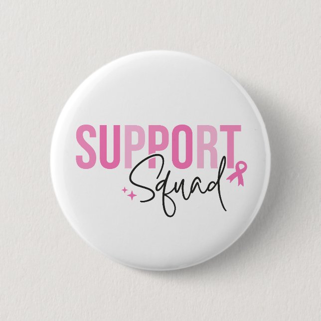 Badge Rond 5 Cm Support Squad Breast Cancer Pink Ribbon Awareness (Devant)