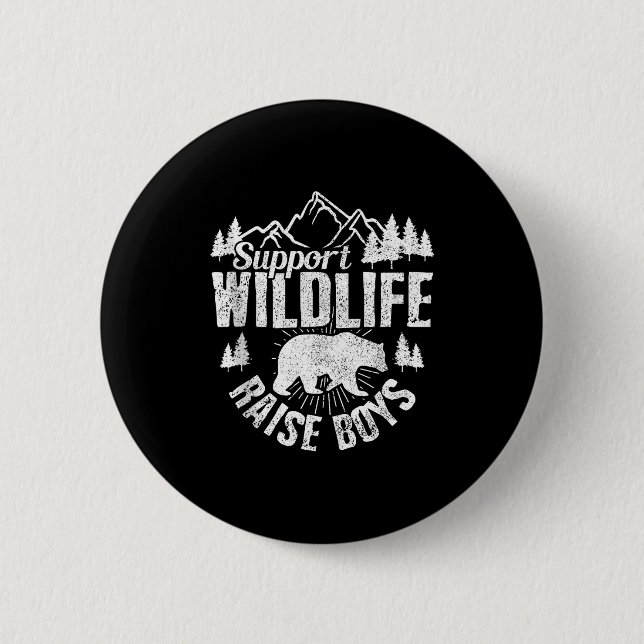 Badge Rond 5 Cm Suprt Wildlife Raise Boys Mom Dad Wild One Funny G (Devant)