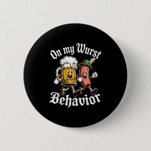 Badge Rond 5 Cm Sur Mon Comportement Wurst Allemand Adultes De La