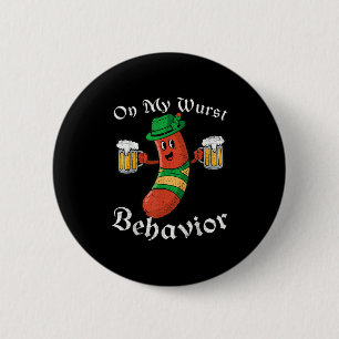 Badge Rond 5 Cm Sur Mon Comportement Wurst Drôle Hommes Allemands