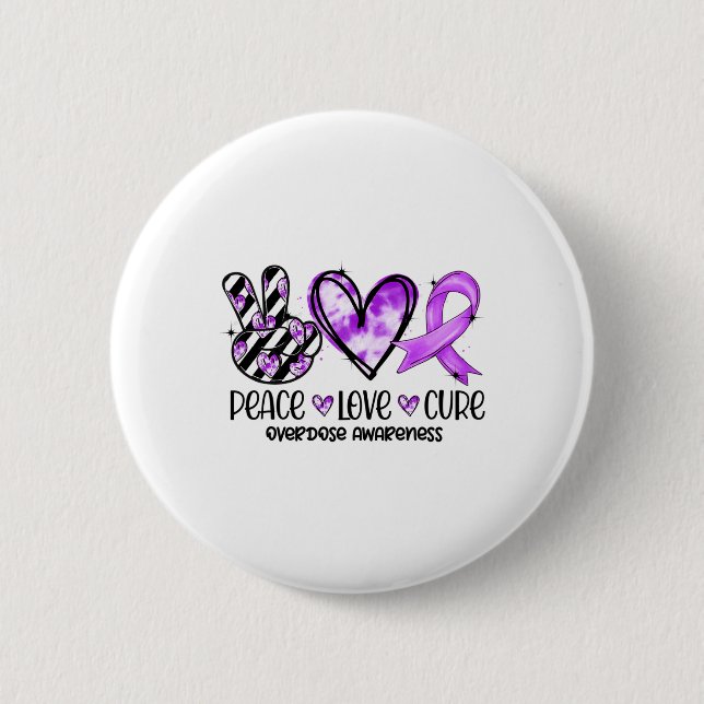 Badge Rond 5 Cm Surconscience de surdosage Peace Love Cure  (Devant)