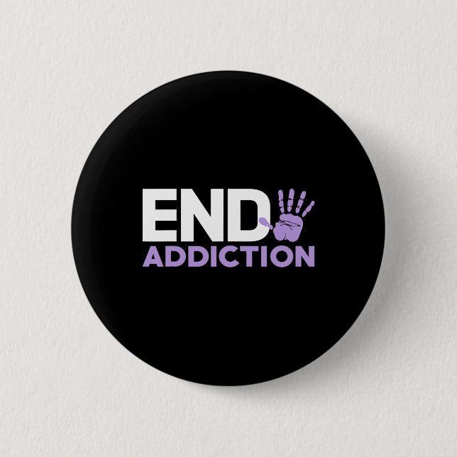 Badge Rond 5 Cm Surdose de sensibilisation à la fin de la dépendan (Devant)