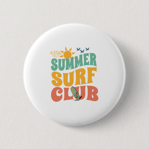 Badge Rond 5 Cm Surf d'été Club-Plage-Été-Surf-Amusant