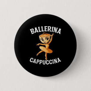 Badge Rond 5 Cm Surreal Italian Brainrot mème Ballerina Cappuccina