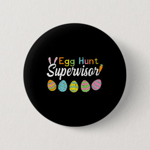 Badge Rond 5 Cm Surveillant de chasse aux œufs T-shirts de Pâques