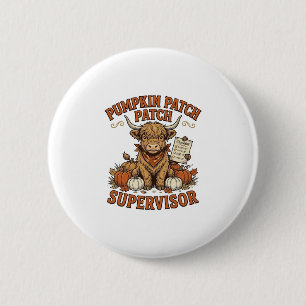Badge Rond 5 Cm Surveillant de la section des citrouilles Vache Hi