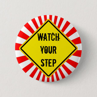 Badge Rond 5 Cm surveiller votre étape