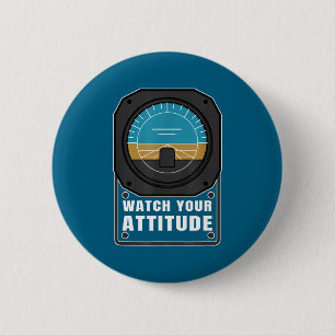 Badge Rond 5 Cm Surveillez votre attitude cadeau d'anniversaire d'