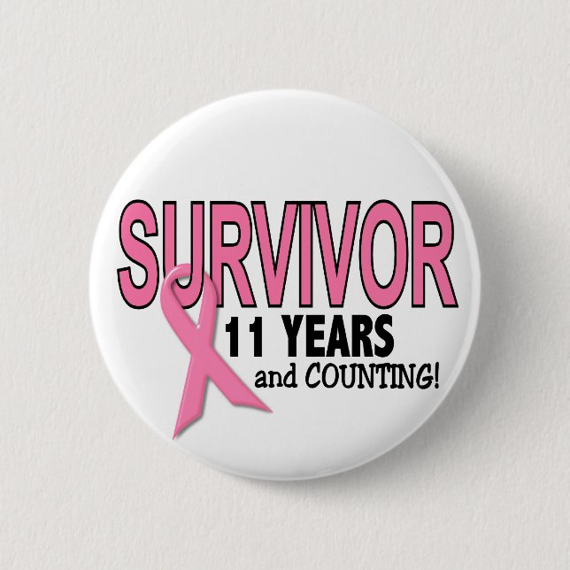 Badge Rond 5 Cm SURVIVANT de CANCER DU SEIN 11 ans et compte (Devant)