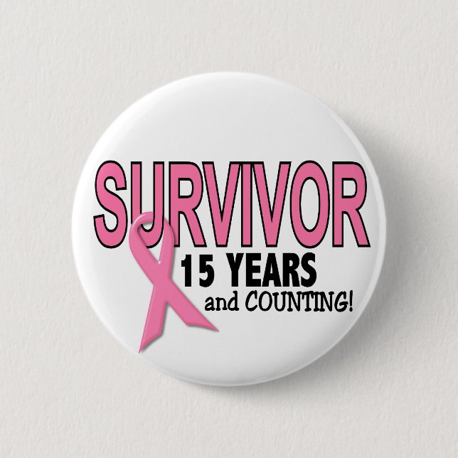 Badge Rond 5 Cm SURVIVANT de CANCER DU SEIN 15 ans et compte (Devant)