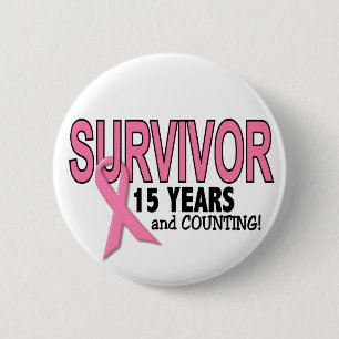 Badge Rond 5 Cm SURVIVANT de CANCER DU SEIN 15 ans et compte