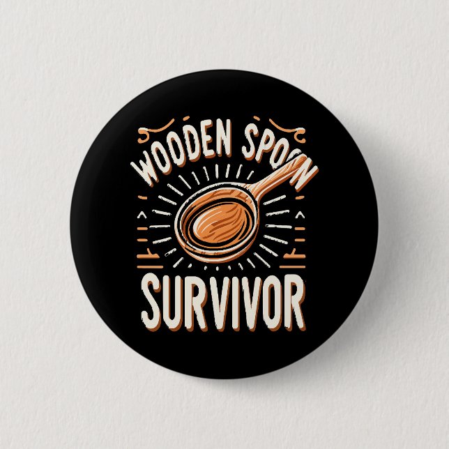 Badge Rond 5 Cm Survivant de cuillère en bois (Devant)