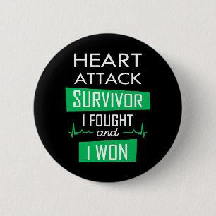 Badge Rond 5 Cm Survivant de l'attaque cardiaque, je me suis battu