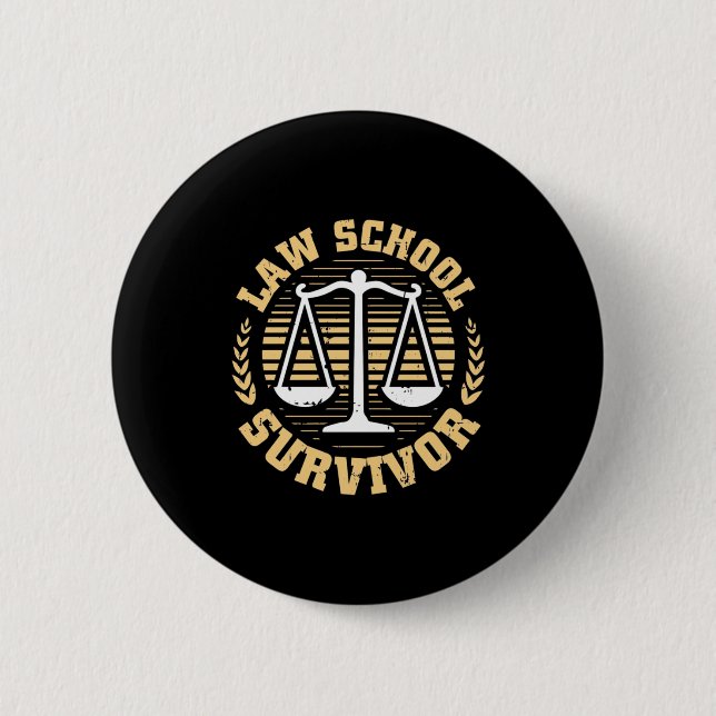 Badge Rond 5 Cm Survivant de l'école de droit (Devant)