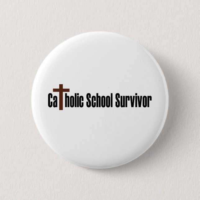 Badge Rond 5 Cm Survivant d'école catholique (Devant)