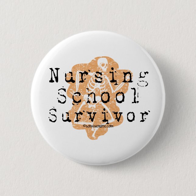 Badge Rond 5 Cm Survivant d'école d'infirmières (Devant)