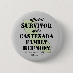 Badge Rond 5 Cm Survivant officiel de la Réunion familiale - Calif