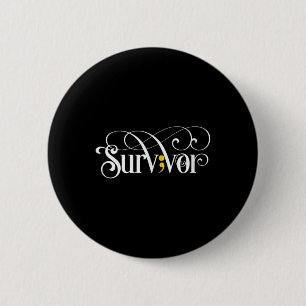 Badge Rond 5 Cm Survivante Semicolon Chemise May Mentale
