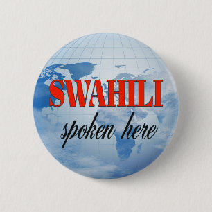 Badge Rond 5 Cm Swahili spoken here cloudy earth