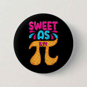 Badge Rond 5 Cm Sweet As 3.14 Pie Funny Pi Day Math Enseignants Ga