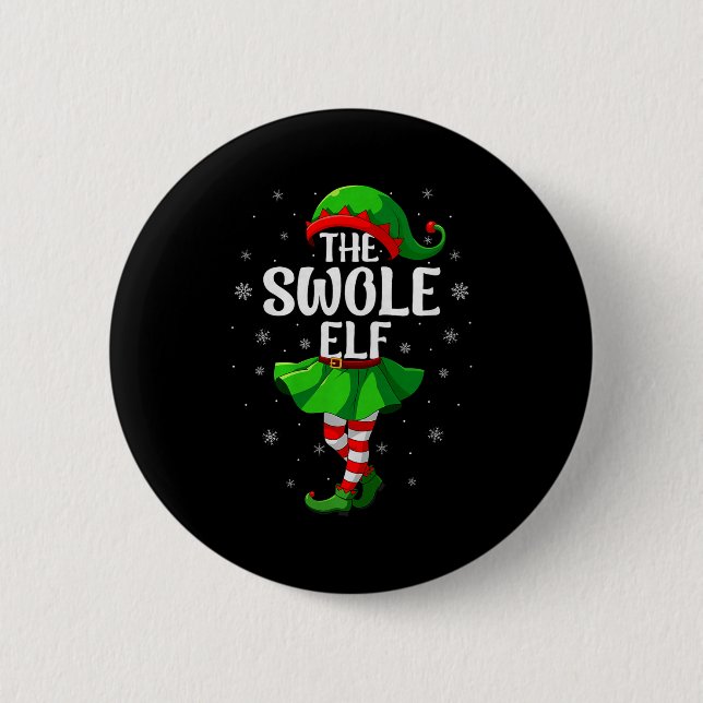 Badge Rond 5 Cm Swole Elf Christmas Girls Women Elf Squad Xmas Fam (Devant)
