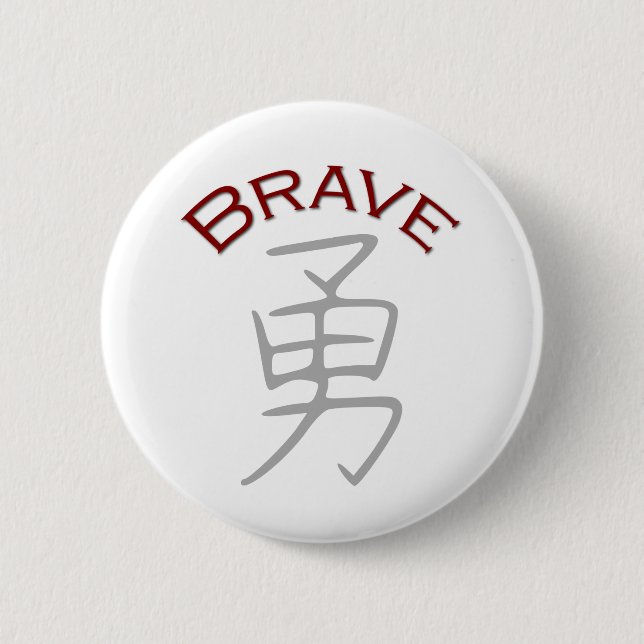 Badge Rond 5 Cm Symbole du Kanji courageux (Devant)