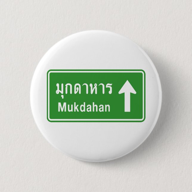 Badge Rond 5 Cm Symbole routier de Mukdahan ⚠ Thaïlande ⚠ (Devant)