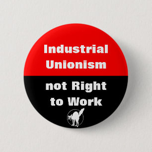 Badge Rond 5 Cm syndicalisme industriel bouton droit au travail
