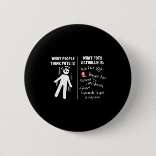 Badge Rond 5 Cm Syndrome drôle de tachycardie orthostatique postur