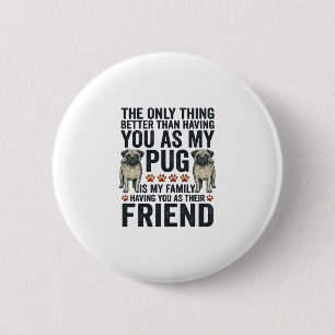 Badge Rond 5 Cm T-shirt à gravure vintage ami famille Pug drôle De