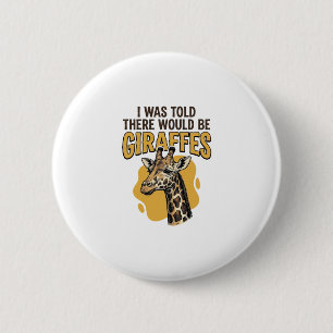 Badge Rond 5 Cm T-shirt à motif de girafe amusant avec gravure vin