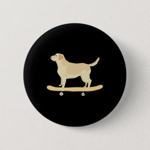Badge Rond 5 Cm T Shirt Cadeau Chien Labrador Planche à Roulettes