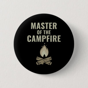Badge Rond 5 Cm T Shirt Camping Cadeau Maître Du Feu De Camp 
