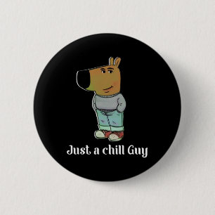 Badge Rond 5 Cm T-Shirt Chien Mec Chill Drôle Mec Chill Mème