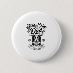 Badge Rond 5 Cm T-shirt de conception de papa Border Collie gravur