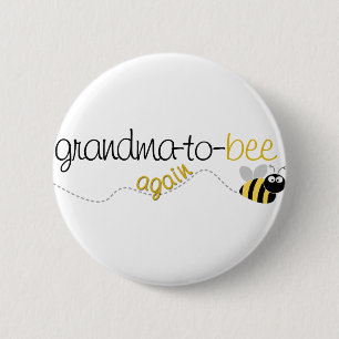 Badge Rond 5 Cm T-shirt de la grand-mère pour être de nouveau