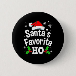 Badge Rond 5 Cm T-shirt de Noël fun naughty dirty pyjama adulte ho