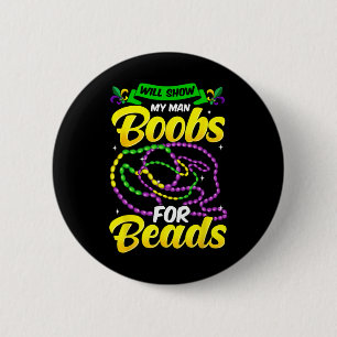 Badge Rond 5 Cm T-shirt drôle de Mardi Gras pour hommes